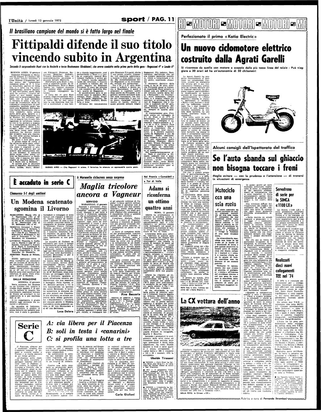 Fittipaldi Difende Il Suo Titolo Vincendo Subito in Argentina