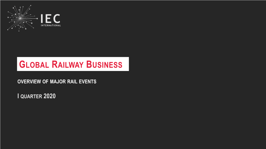 Global Railway Business Overview for Q1 2020