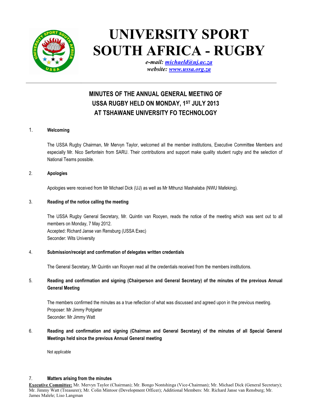 RUGBY E-Mail: Michaeld@Uj.Ac.Za Website