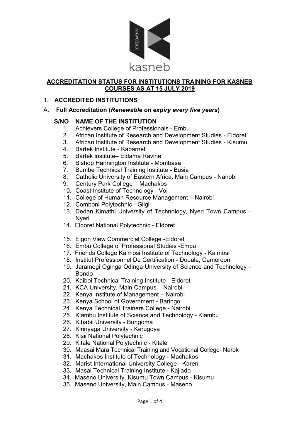 Accreditation Status for Institutions Training for Kasneb Courses As at 15 July 2019