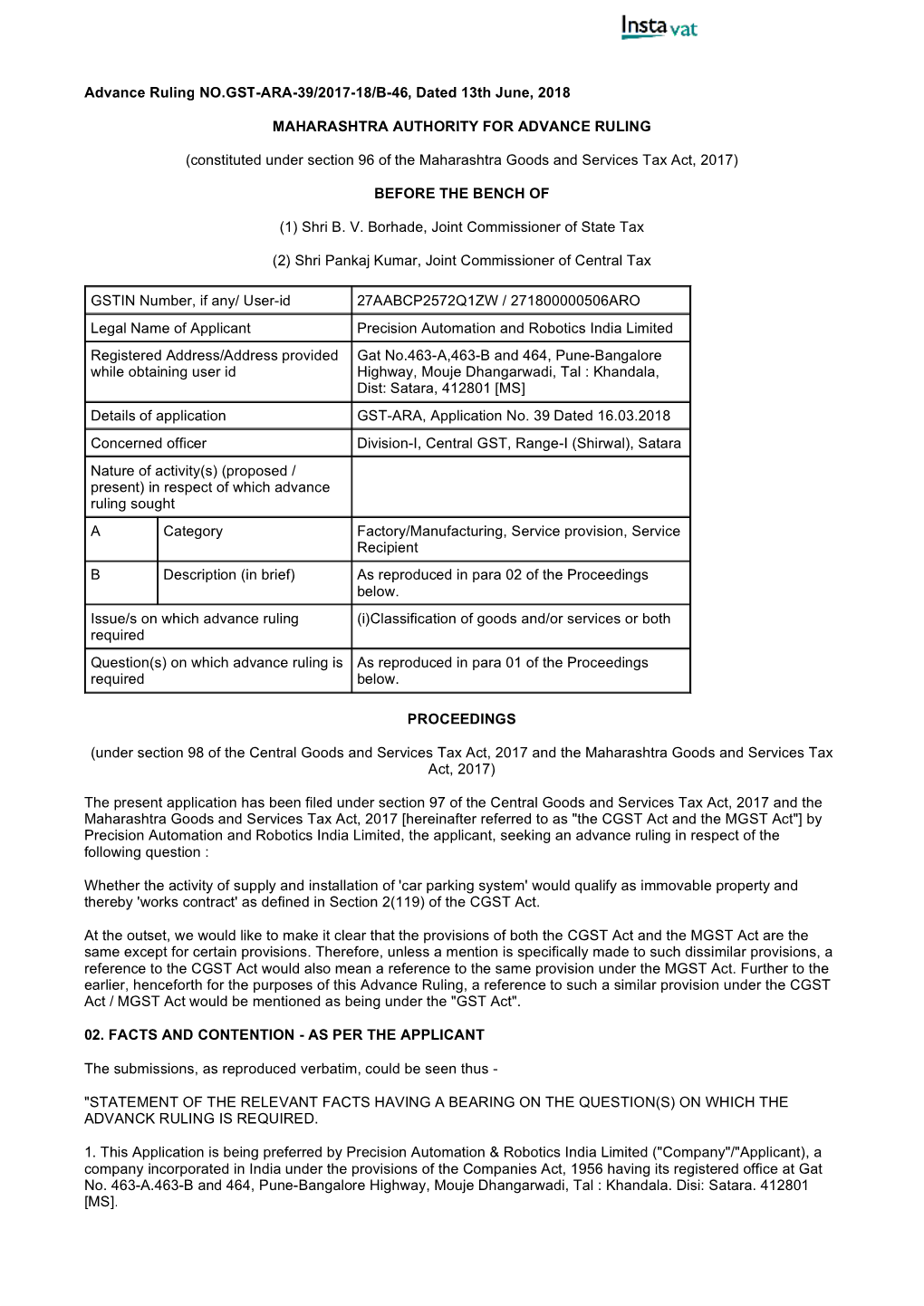 Advance Ruling NO.GST-ARA-39/2017-18/B-46, Dated 13Th June, 2018