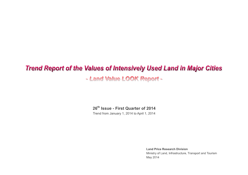 26Th Issue - First Quarter of 2014 Trend from January 1, 2014 to April 1, 2014