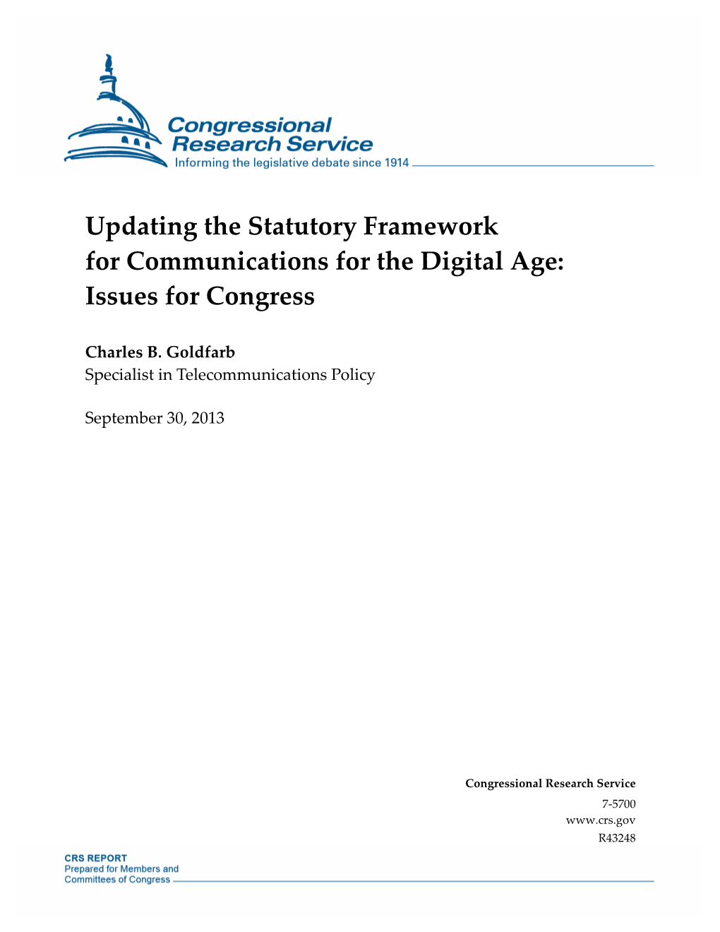 Updating the Statutory Framework for Communications for the Digital Age: Issues for Congress