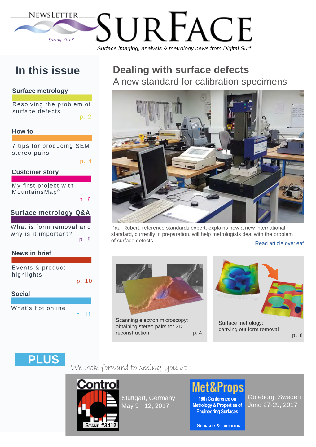 In This Issue Dealing with Surface Defects a New Standard for Calibration Specimens Surface Metrology