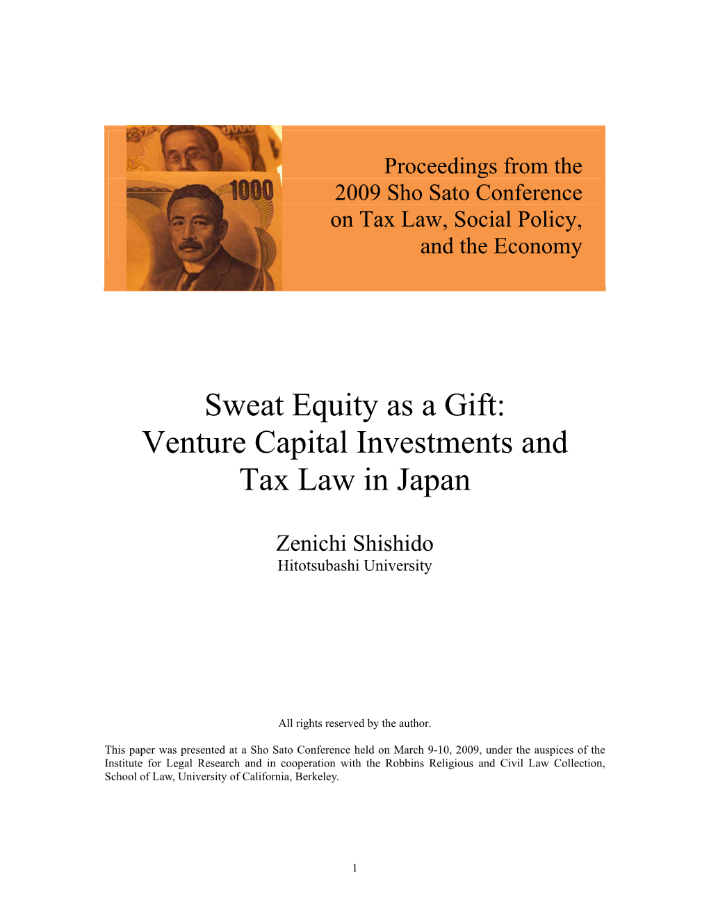 Sweat Equity As a Gift: Venture Capital Investments and Tax Law in Japan