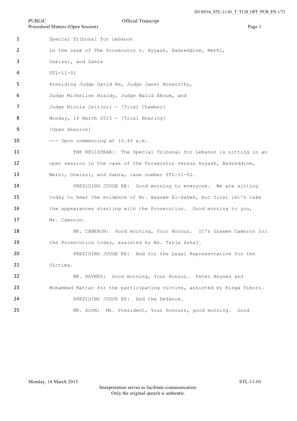 Public Transcript of the Hearing Held on 16 March 2015 in the Case Of