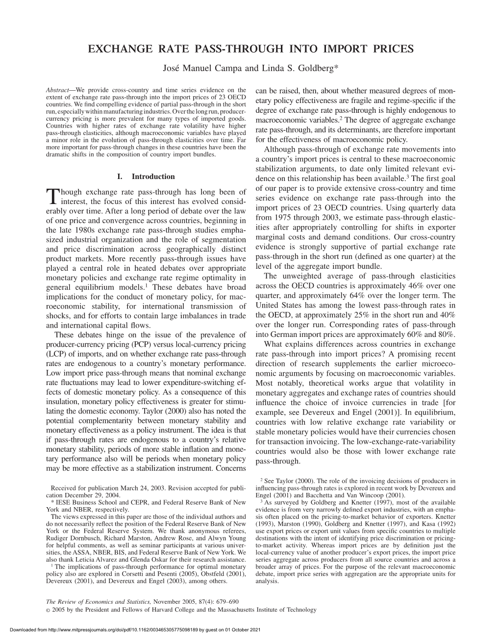 EXCHANGE RATE PASS-THROUGH INTO IMPORT PRICES Jose´ Manuel Campa and Linda S