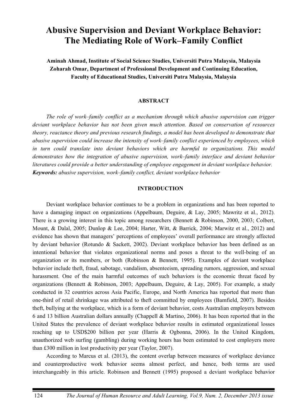 Abusive Supervision and Deviant Workplace Behavior: the Mediating Role of Work–Family Conflict