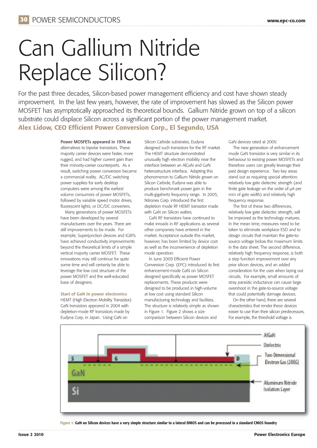 Can Gallium Nitride Replace Silicon? for the Past Three Decades, Silicon-Based Power Management Efficiency and Cost Have Shown Steady Improvement