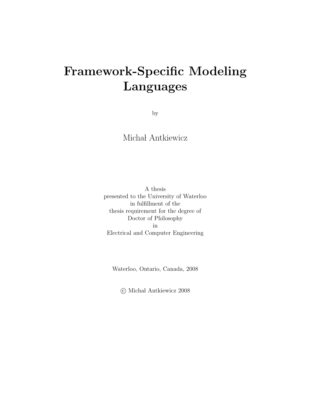 Framework-Specific Modeling Languages