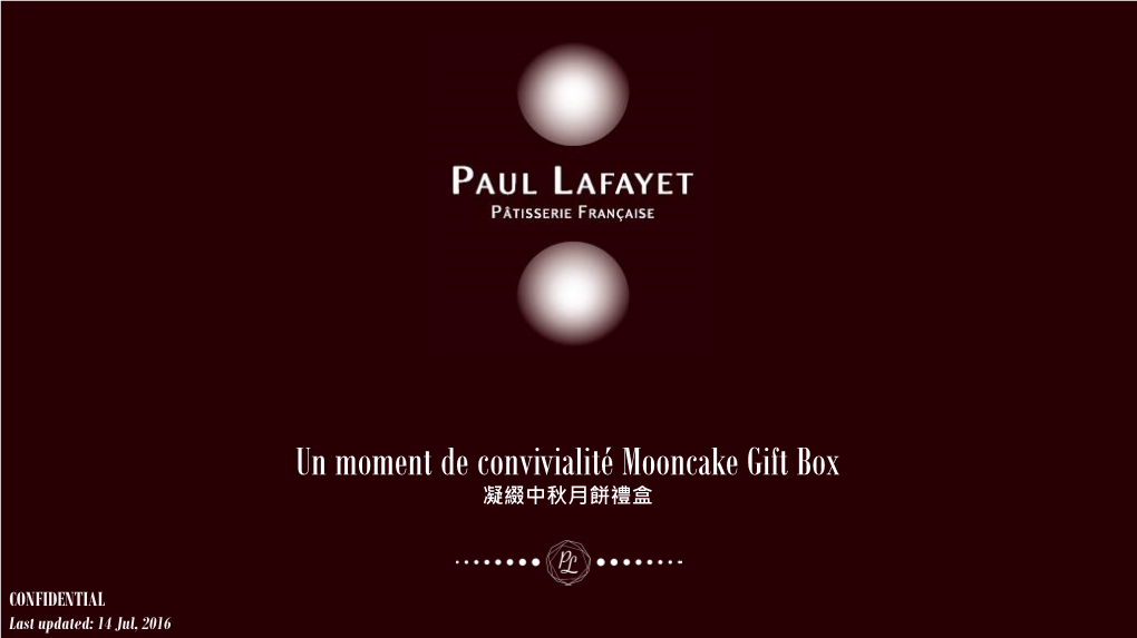 Paul Lafayet Mooncake Proposal (Year 2016)