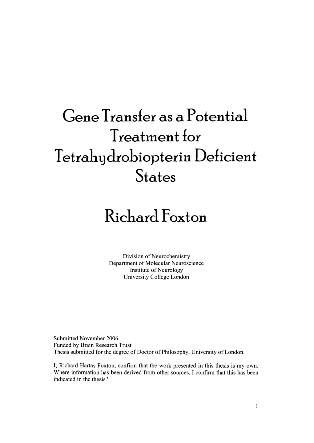 Gene Transfer As a Potential Treatment for Tetralujdrobiopterin Deficient States