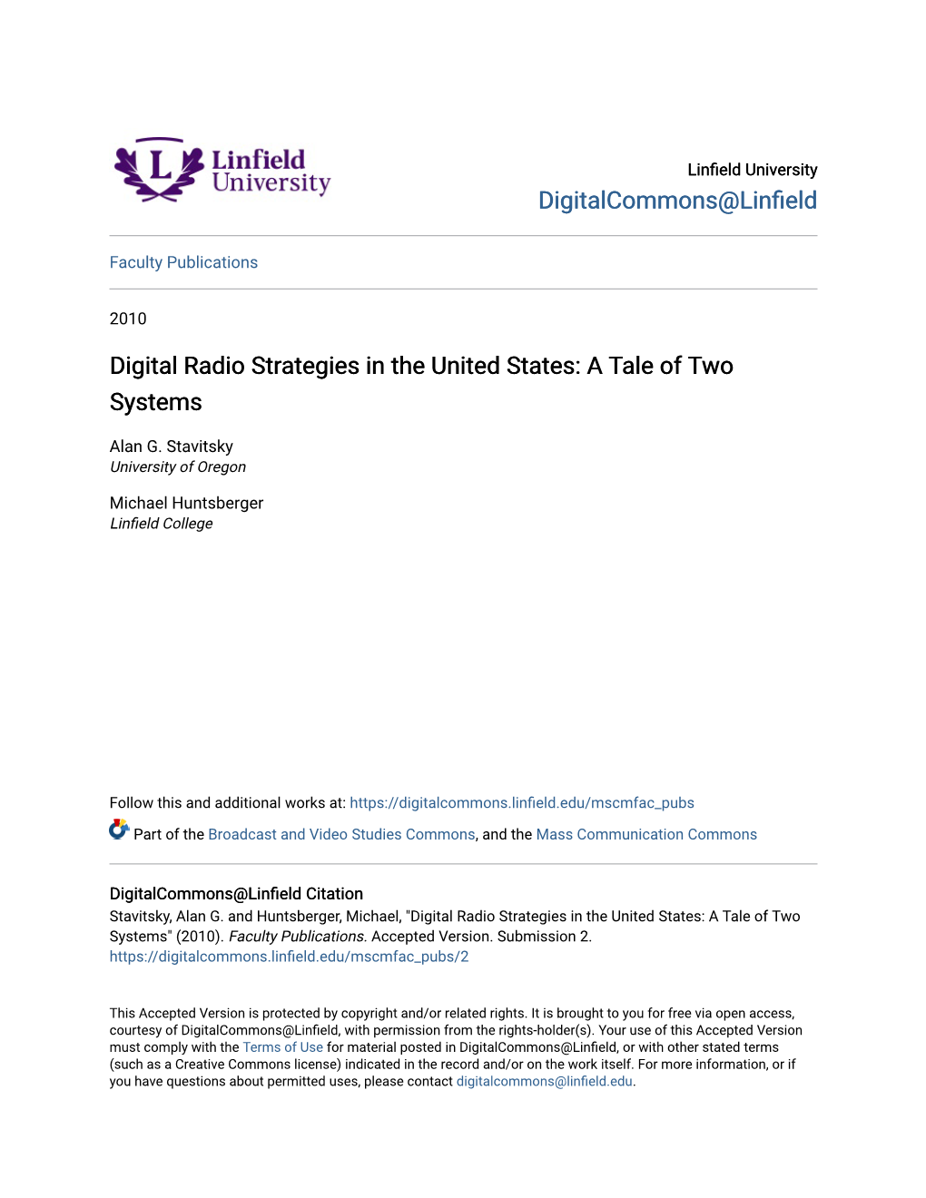 Digital Radio Strategies in the United States: a Tale of Two Systems