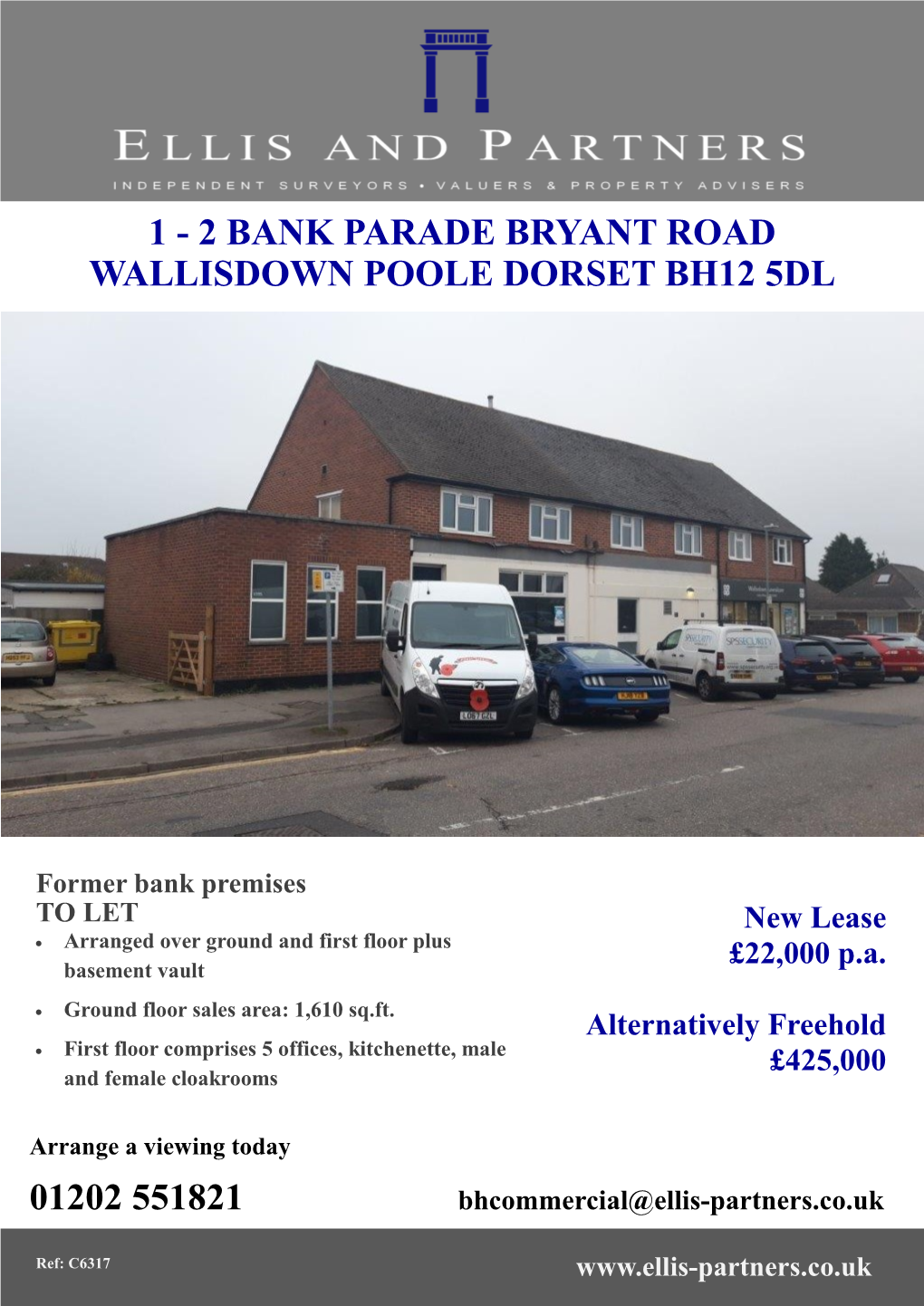 2 Bank Parade Bryant Road Wallisdown Poole Dorset Bh12 5Dl