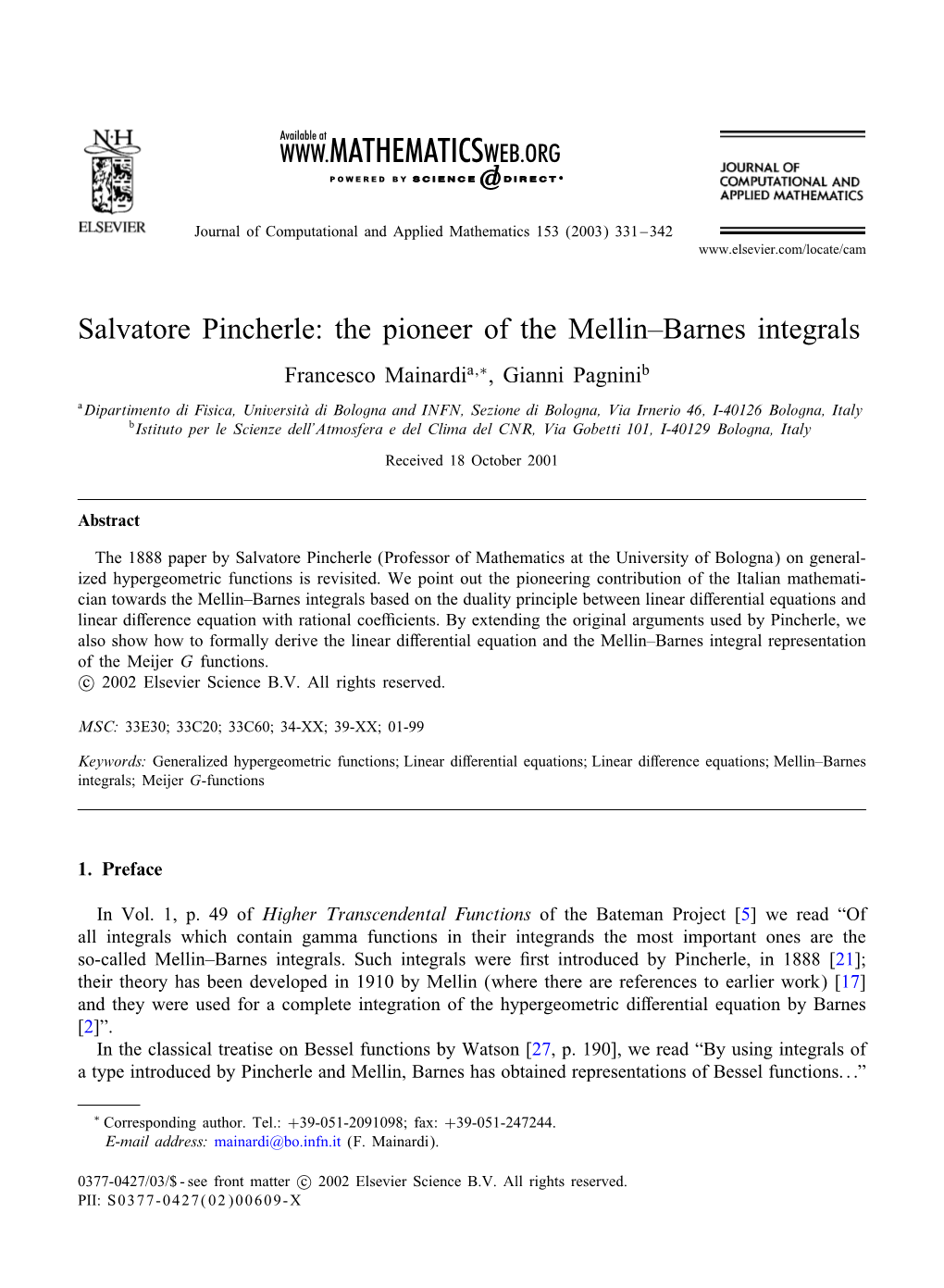 Salvatore Pincherle: the Pioneer of the Mellin–Barnes Integrals