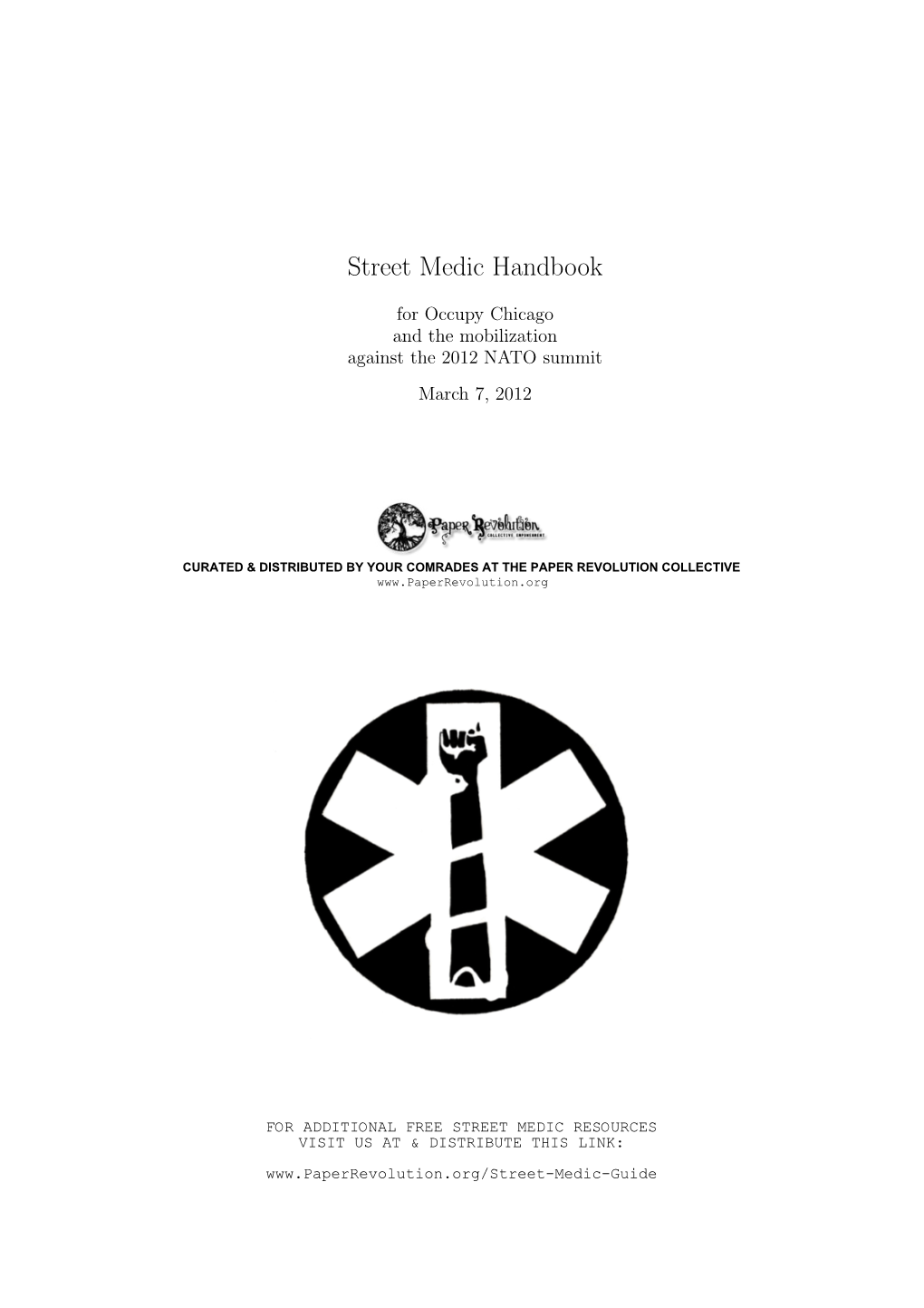 Street Medic Handbook for Occupy Chicago