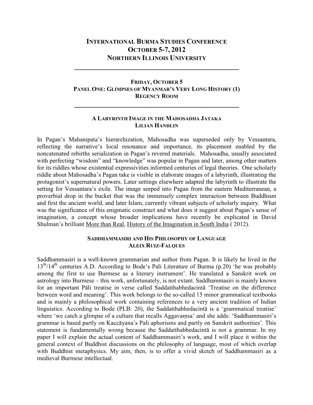 International Burma Studies Conference October 5-7, 2012 Northern Illinois University ______