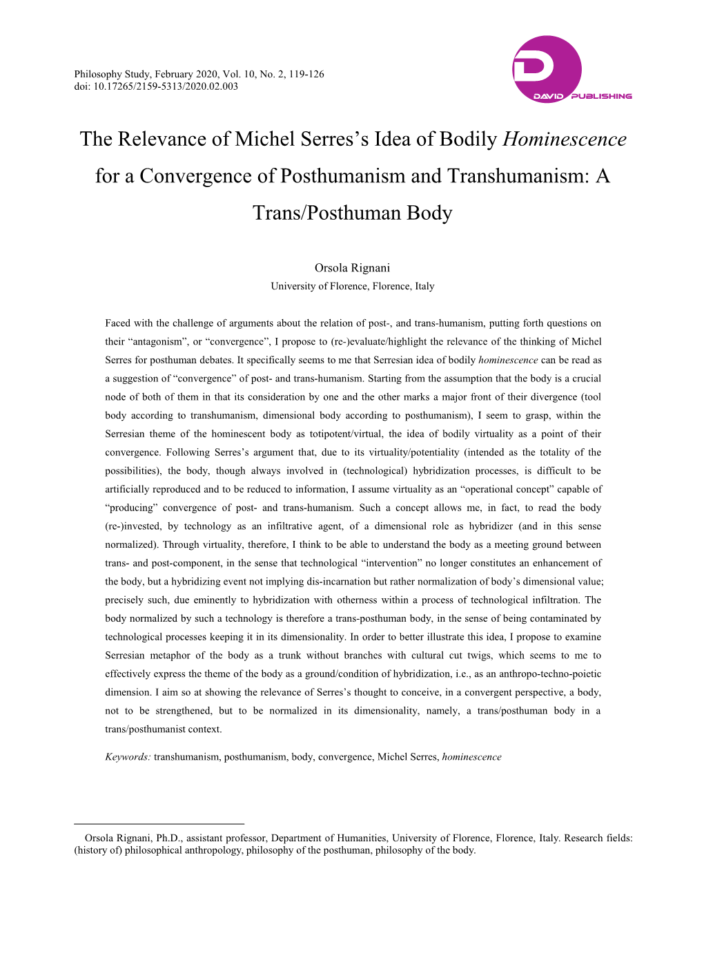 The Relevance of Michel Serres's Idea of Bodily Hominescence for A