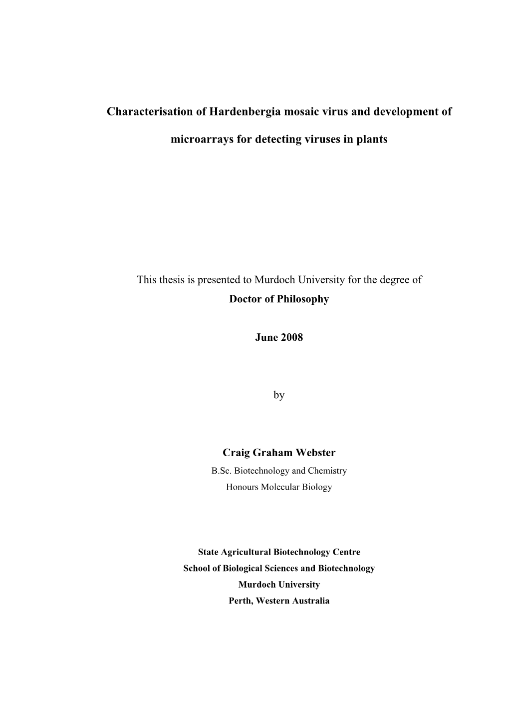 Characterisation of Hardenbergia Mosaic Virus and Development Of