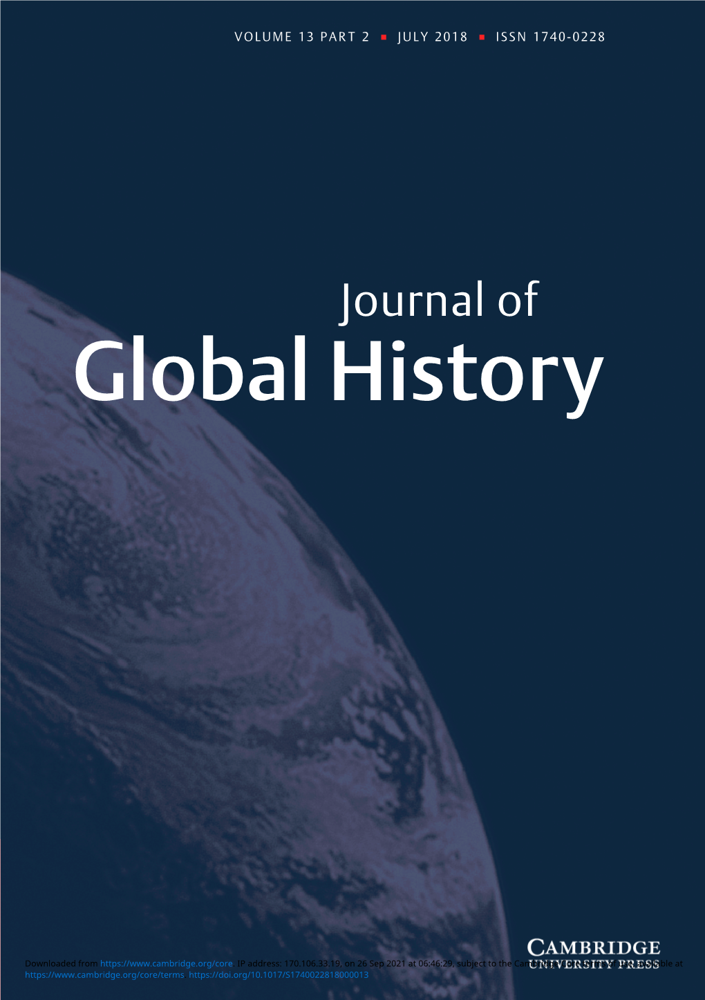 Global History VOLUME 13 PART 2 ᭿ JULY 2018 ᭿ ISSN 1740-0228 Global History