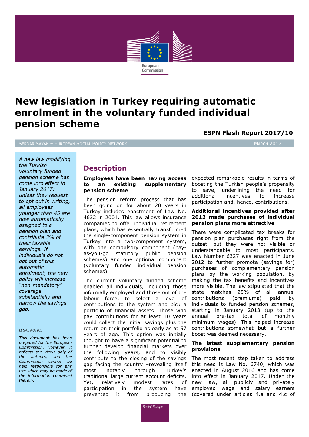 New Legislation in Turkey Requiring Automatic Enrolment in the Voluntary Funded Individual Pension Scheme ESPN Flash Report 2017/10