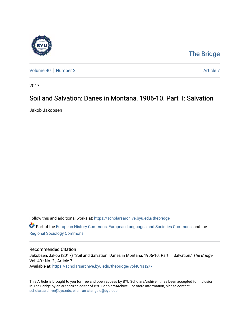 Danes in Montana, 1906-10. Part II: Salvation