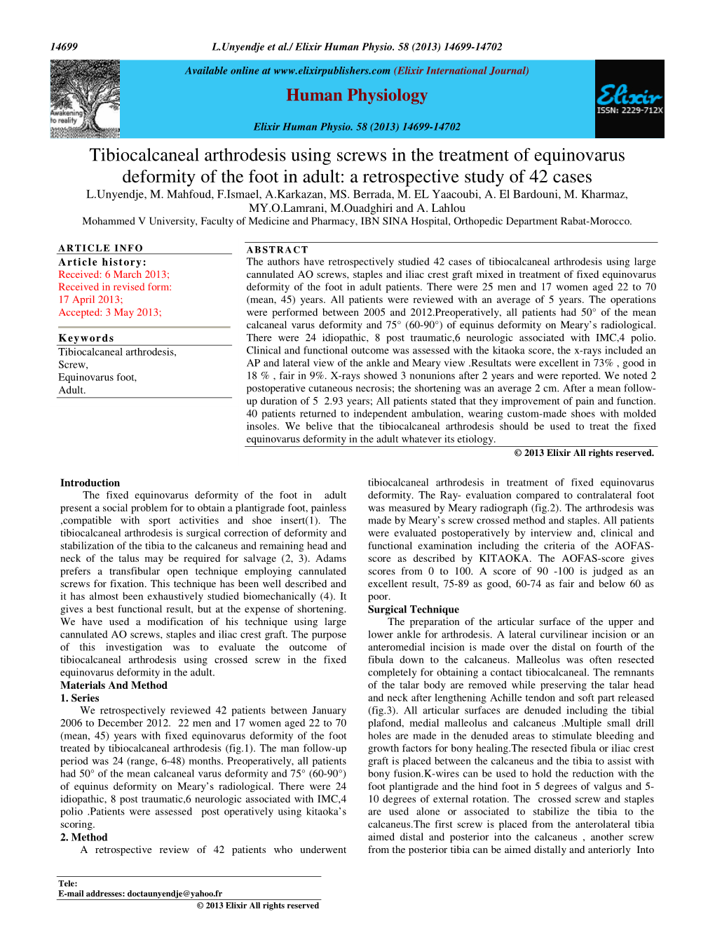 Tibiocalcaneal Arthrodesis Using Screws in the Treatment of Equinovarus Deformity of the Foot in Adult: a Retrospective Study of 42 Cases L.Unyendje, M