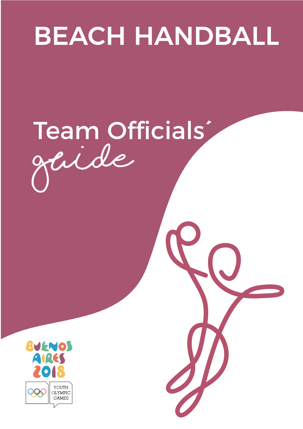 BEACH HANDBALL Team Officials´ Guide FINAL