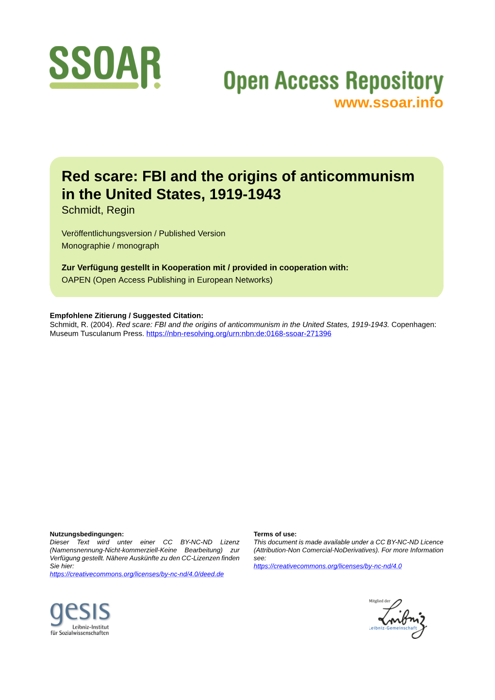 Red Scare: FBI and the Origins of Anticommunism in the United States, 1919-1943 Schmidt, Regin