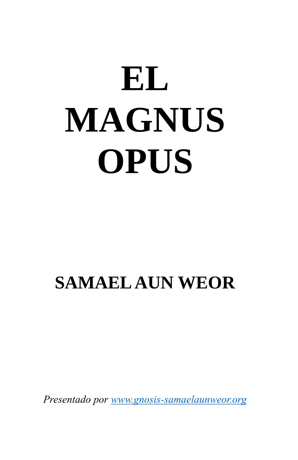 El Magnus Opus