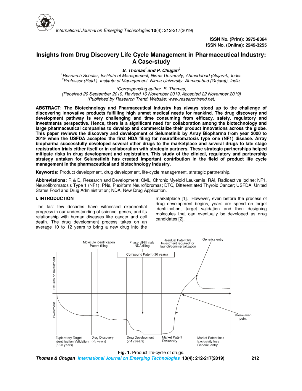 Insights from Drug Discovery Life Cycle Management in Pharmaceutical Industry: a Case-Study B