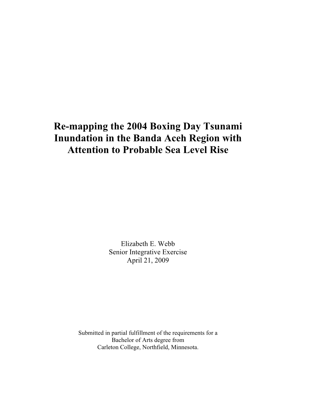 Re-Mapping the 2004 Boxing Day Tsunami Inundation in the Banda Aceh Region with Attention to Probable Sea Level Rise