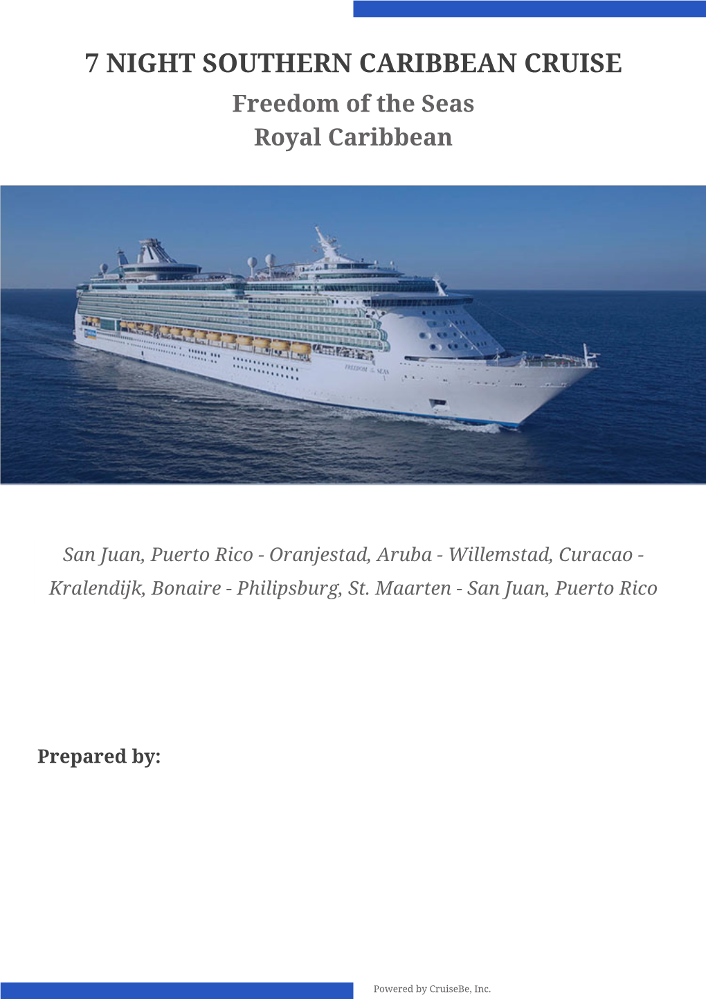 7 NIGHT SOUTHERN CARIBBEAN CRUISE Freedom of the Seas Royal Caribbean