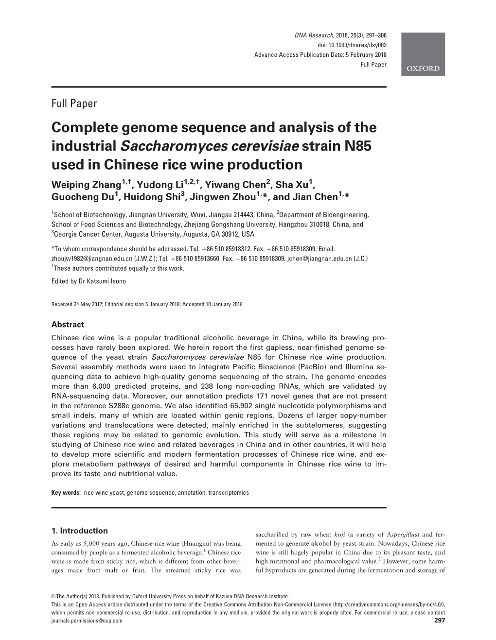 Complete Genome Sequence and Analysis of the Industrial
