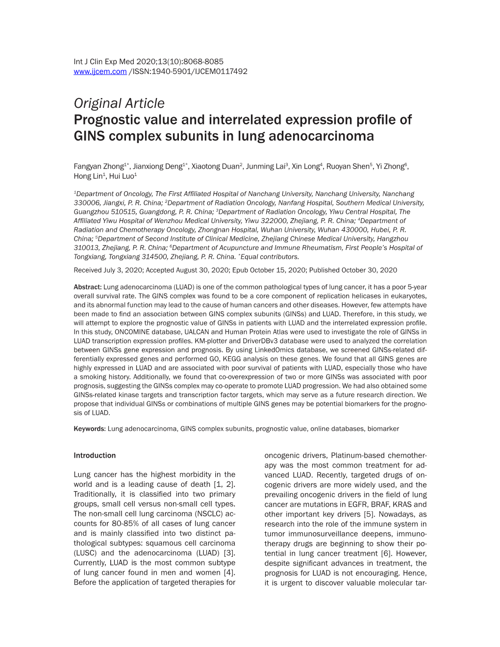 Original Article Prognostic Value and Interrelated Expression Profile of GINS Complex Subunits in Lung Adenocarcinoma