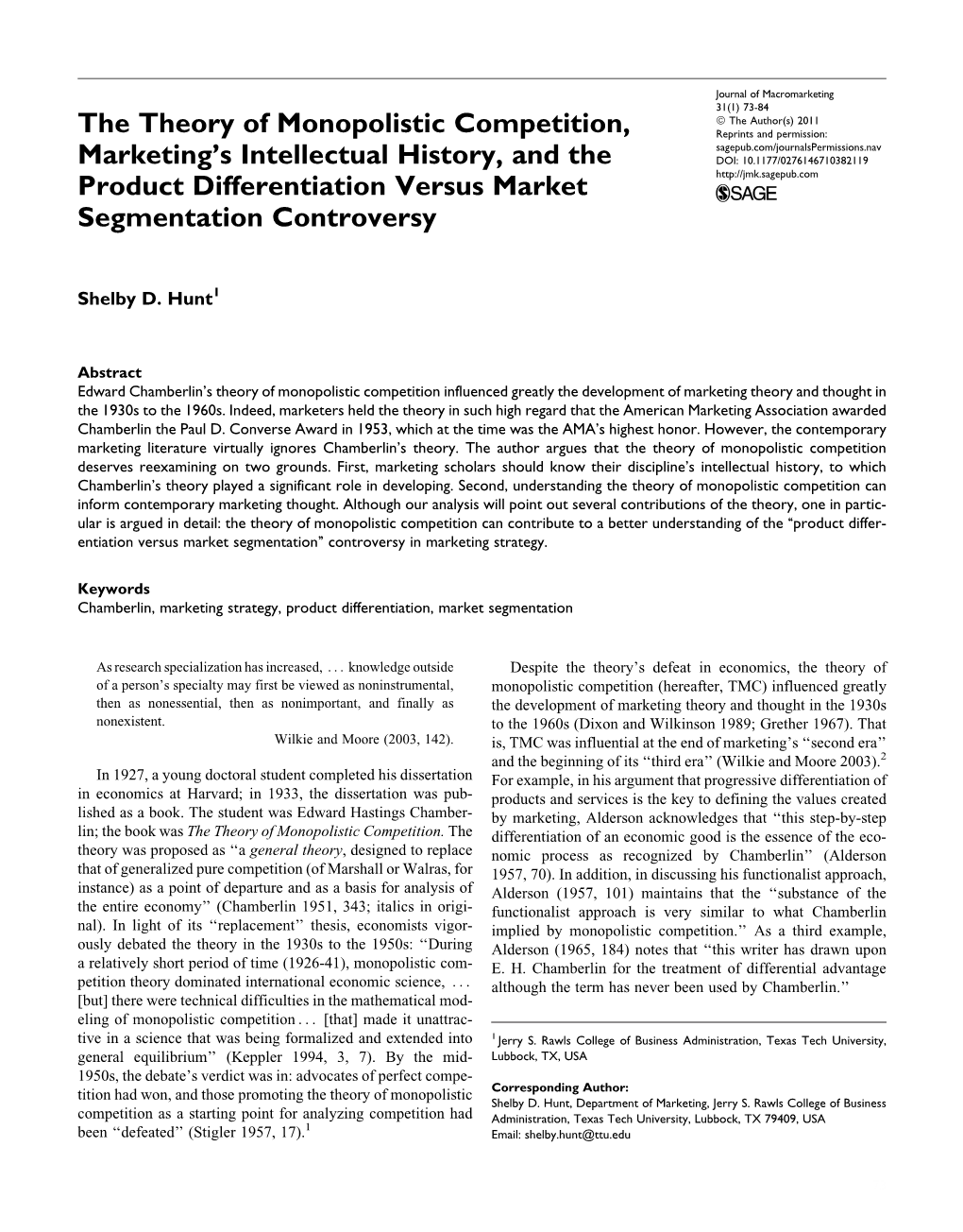 The Theory of Monopolistic Competition, Marketing's Intellectual History, and the Product Differentiation Versus Market Segmen