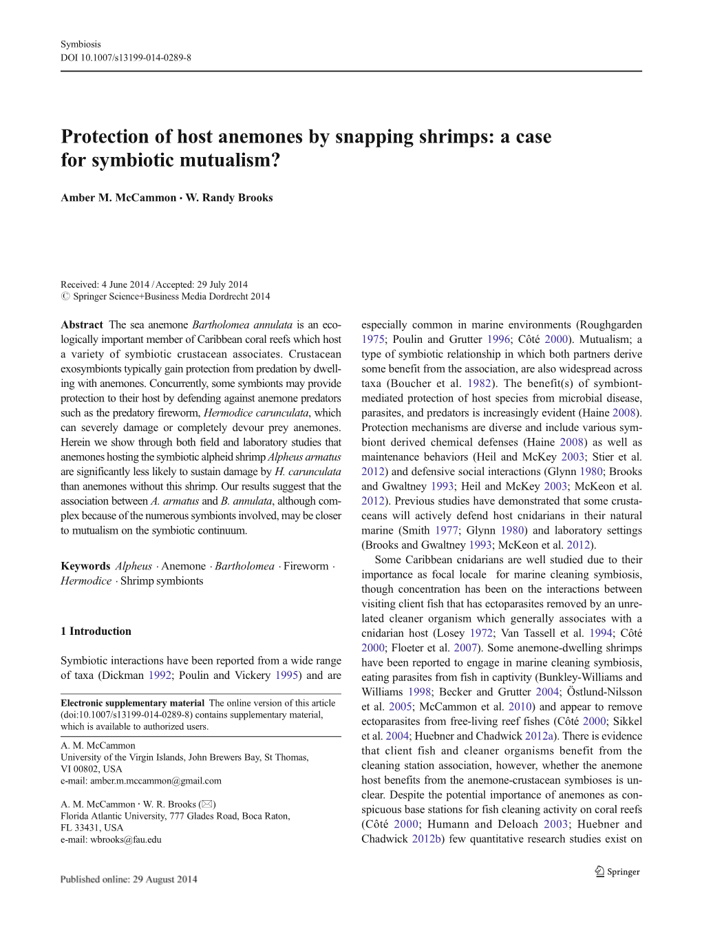 Protection of Host Anemones by Snapping Shrimps: a Case for Symbiotic Mutualism?
