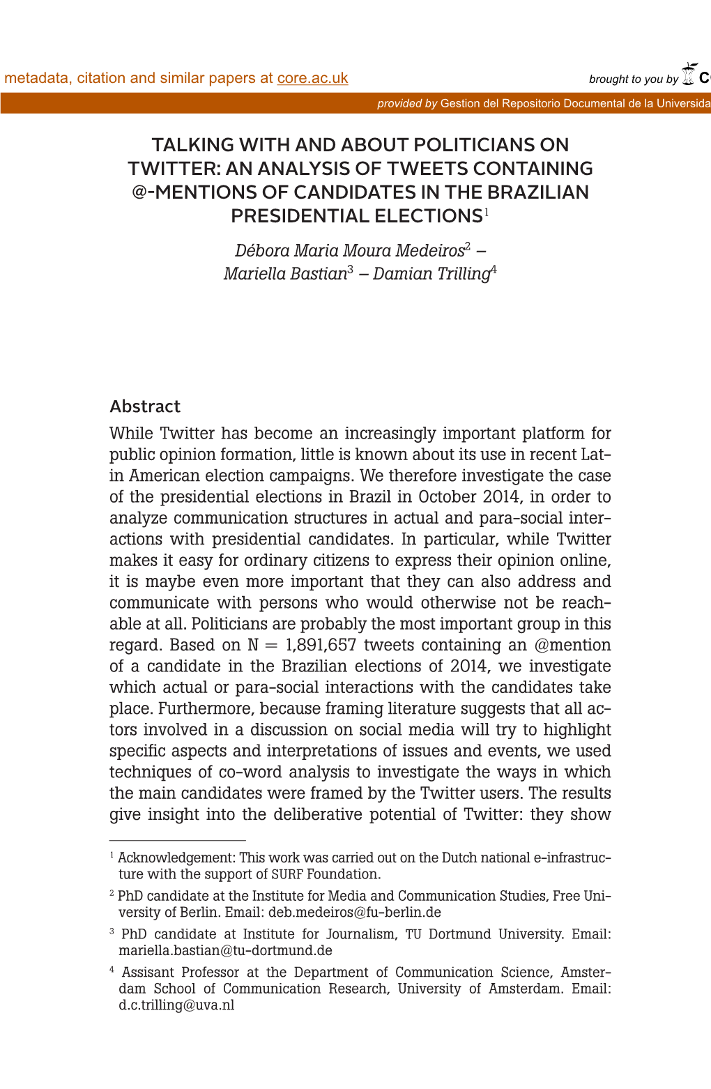 Talking with and About Politicians on Twitter: an Analysis Of