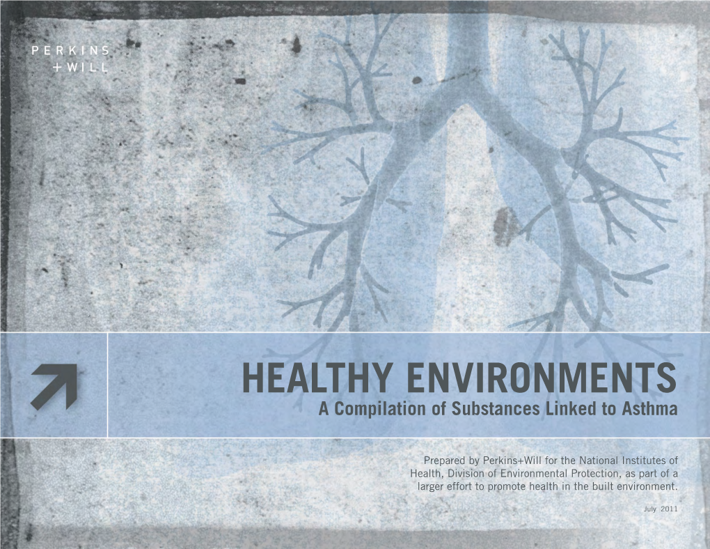 HEALTHY ENVIRONMENTS a Compilation of Substances Linked to Asthma