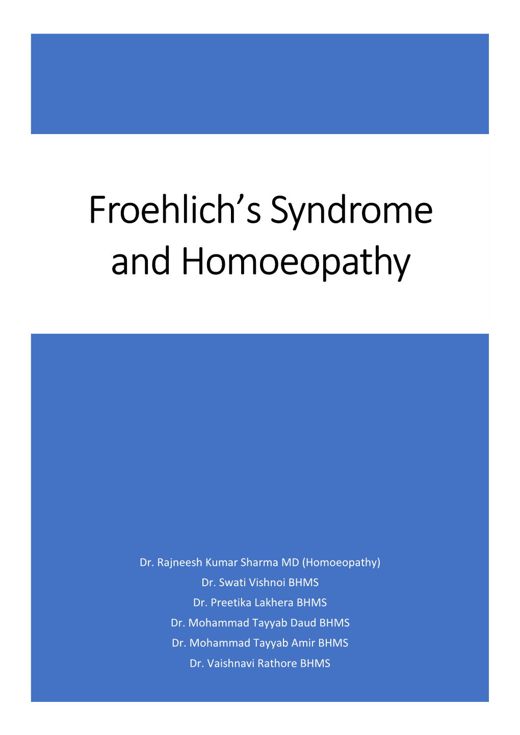 Froehlich's Syndrome and Homoeopathy