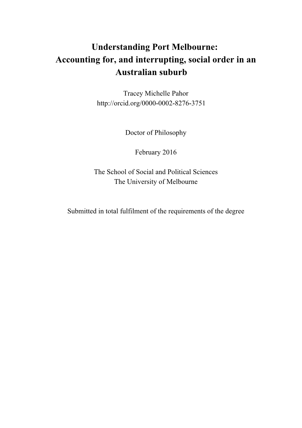 Understanding Port Melbourne: Accounting For, and Interrupting, Social Order in an Australian Suburb