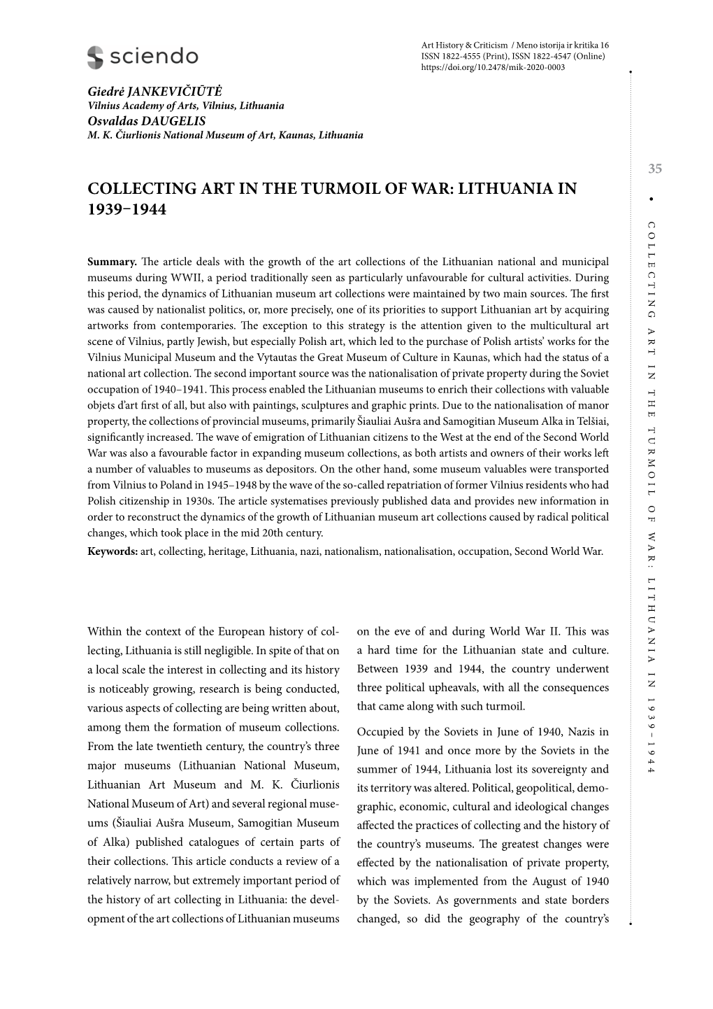 Collecting Art in the Turmoil of War: Lithuania in 1939–1944 Collecting Art in the Turmoil of War: Lithuania in 1939–1944