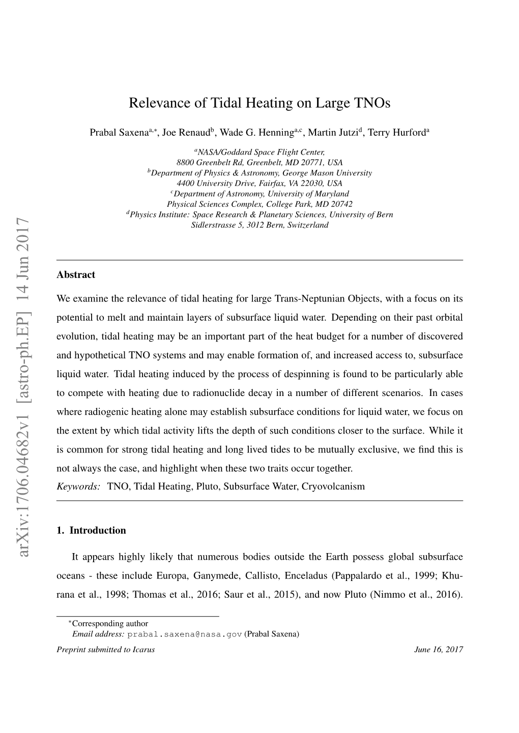 Relevance of Tidal Heating on Large Tnos