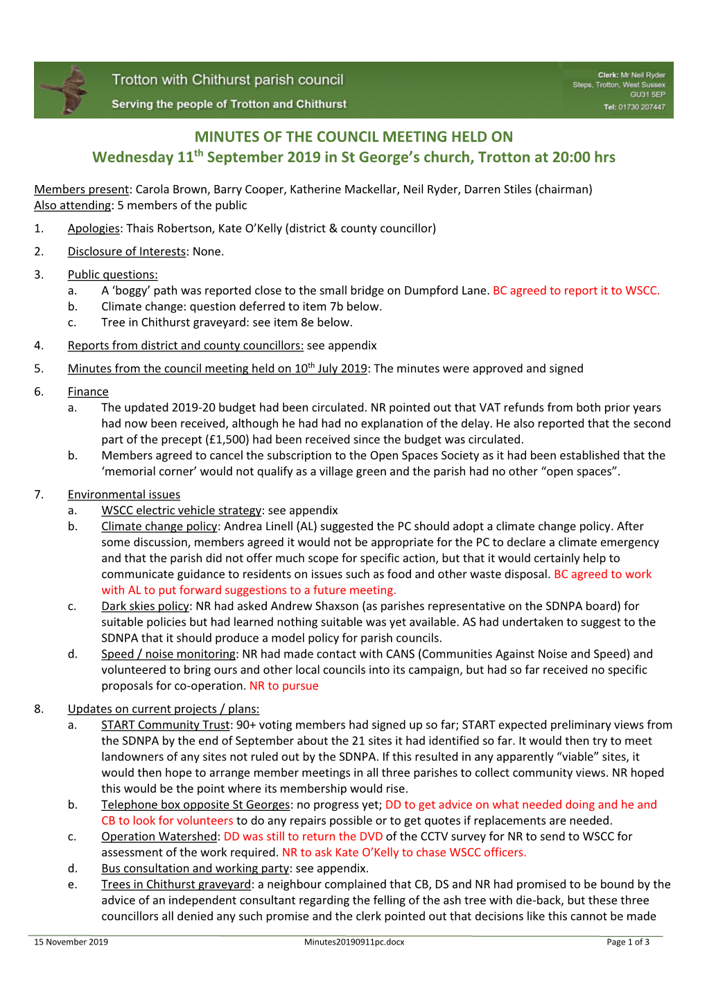 MINUTES of the COUNCIL MEETING HELD on Wednesday 11Th September 2019 in St George’S Church, Trotton at 20:00 Hrs