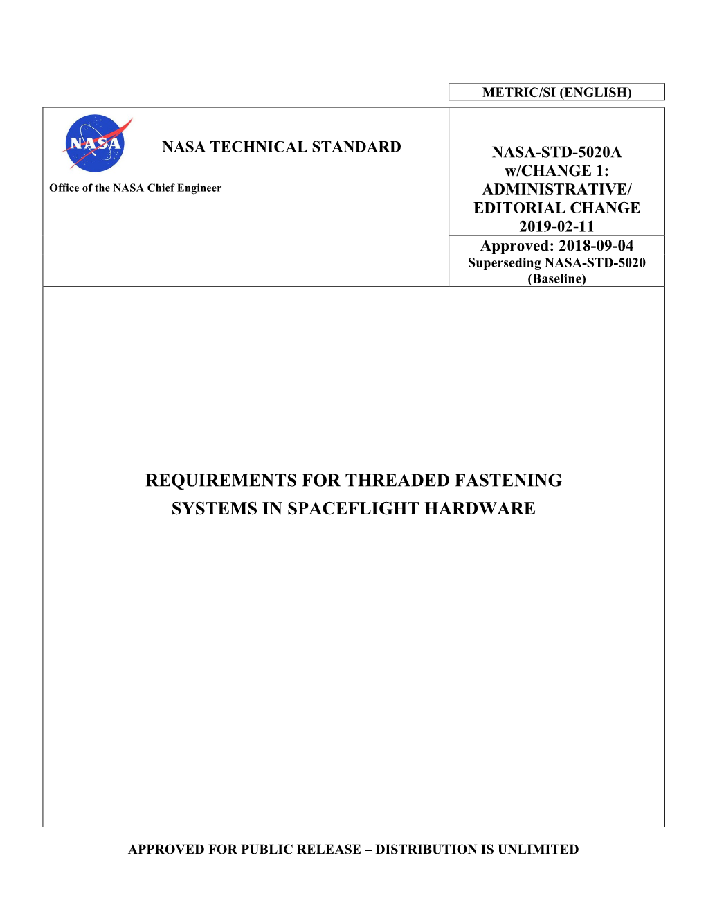 Requirements for Threaded Fastening Systems in Spaceflight Hardware