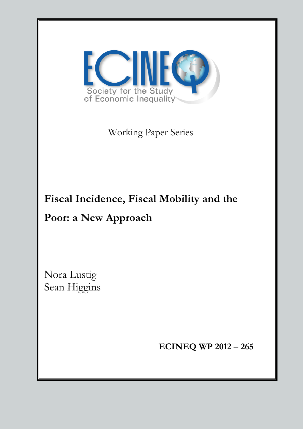 Fiscal Incidence, Fiscal Mobility and the Poor: a New Approach
