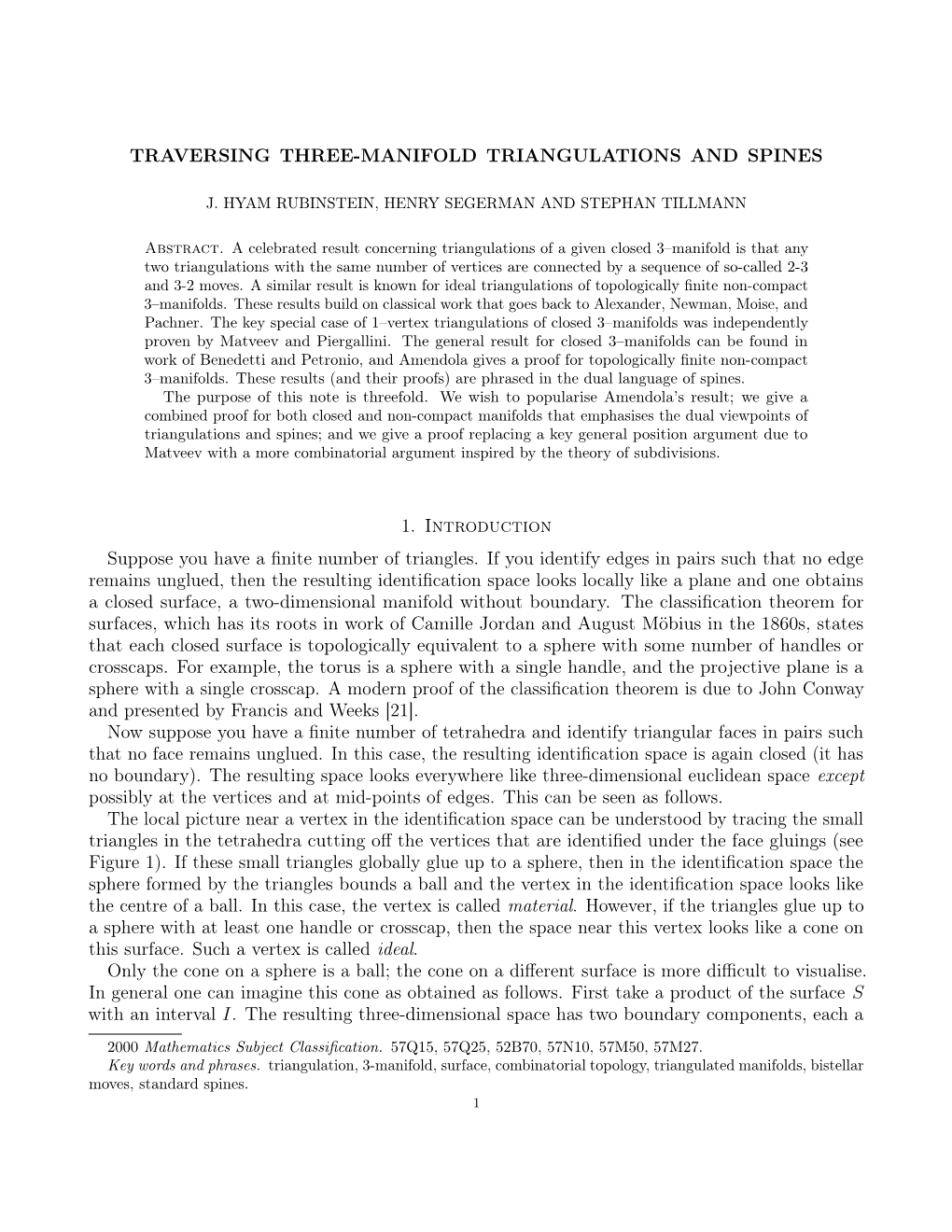 Traversing Three-Manifold Triangulations and Spines 11