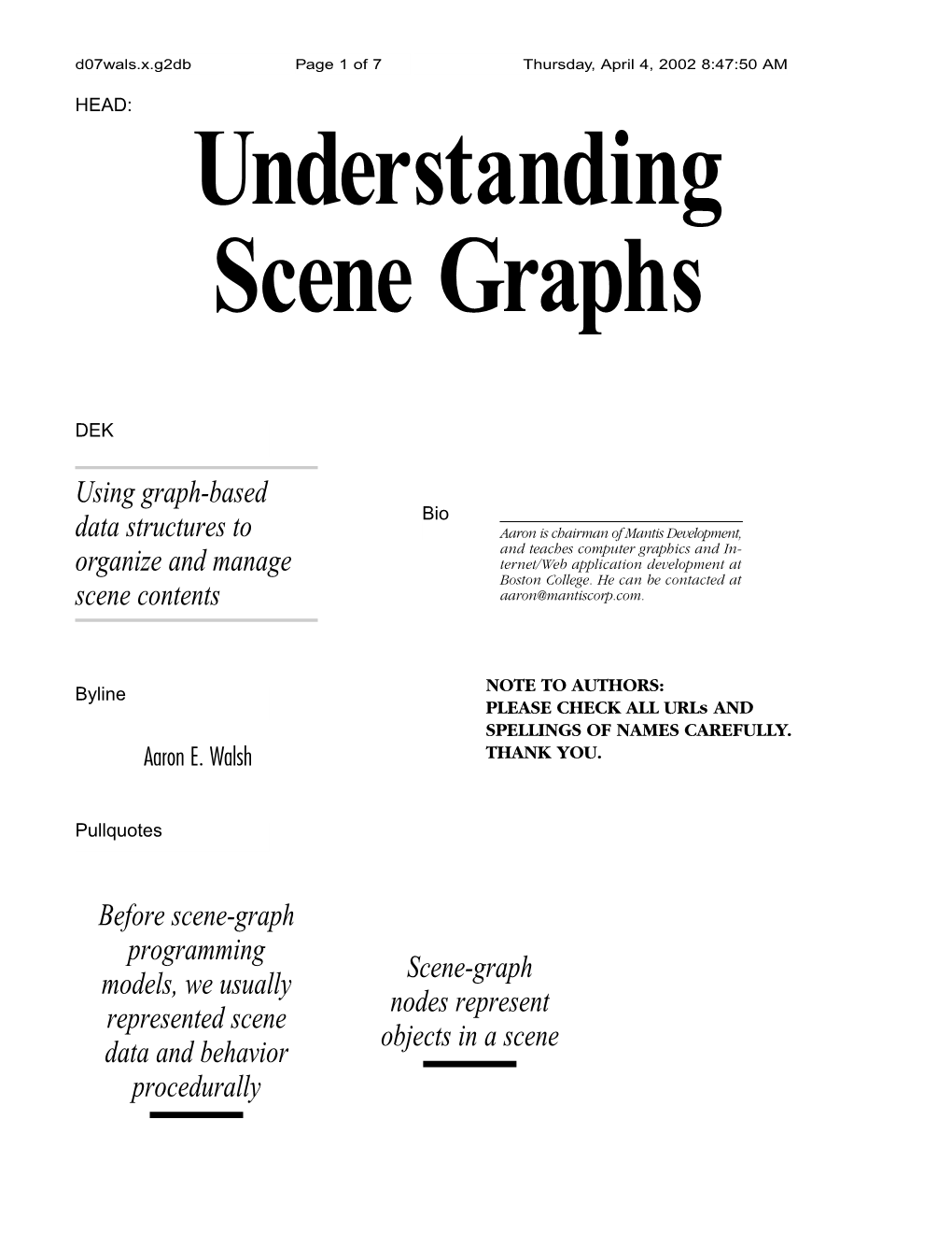 Using Graph-Based Data Structures to Organize and Manage Scene