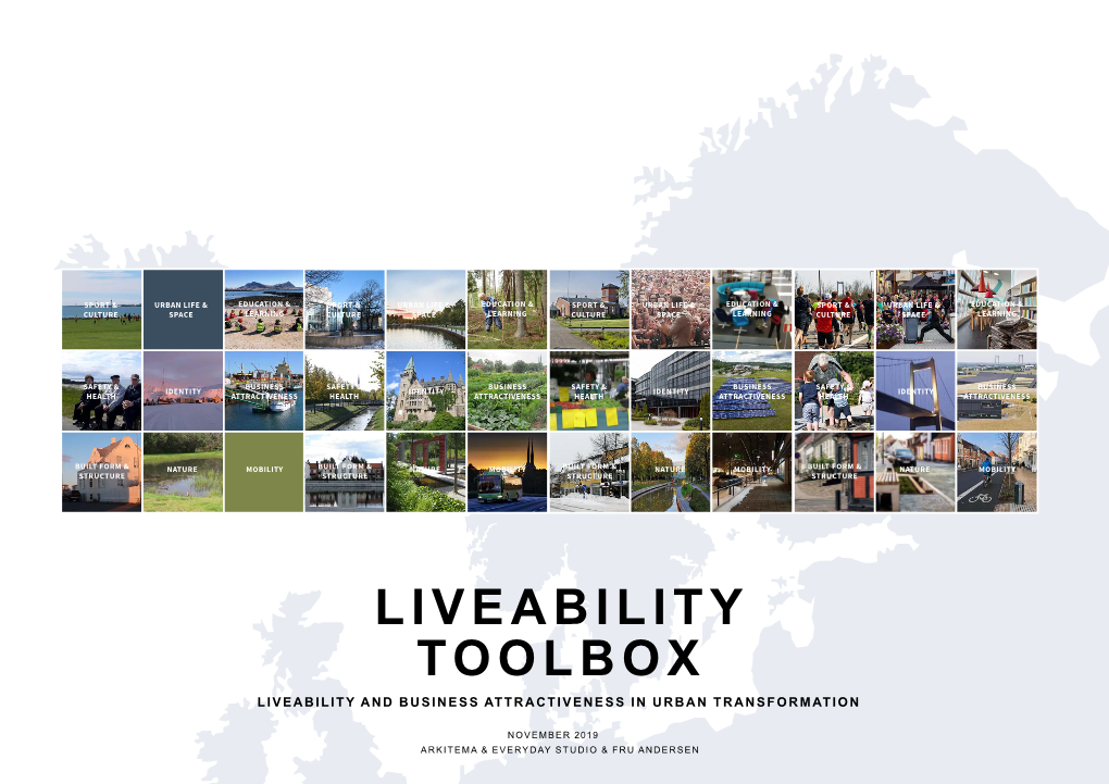Liveability Toolbox Liveability and Business Attractiveness in Urban Transformation
