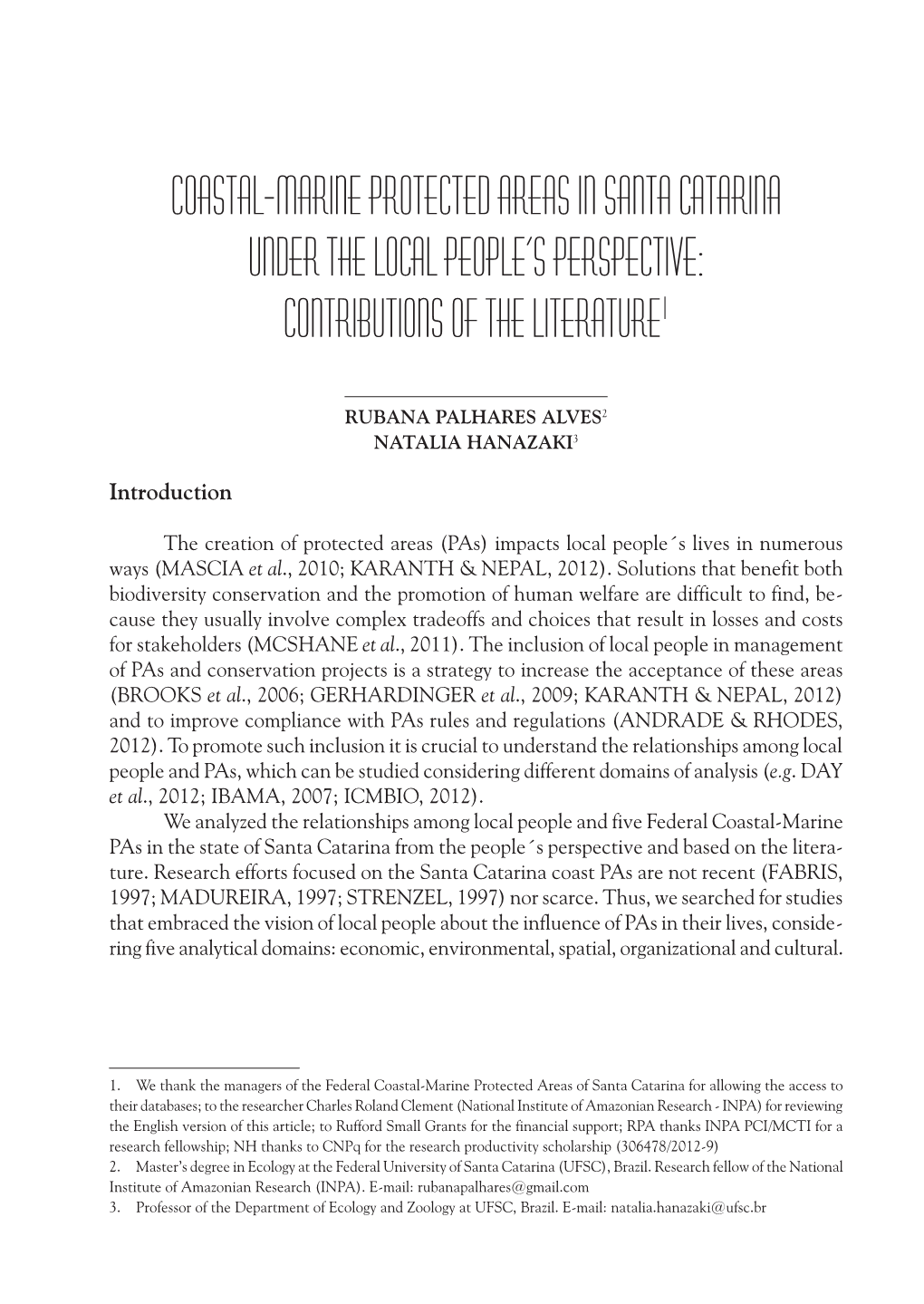 Coastal-Marine Protected Areas in Santa Catarina Under the Local People’S Perspective: Contributions of the Literature1